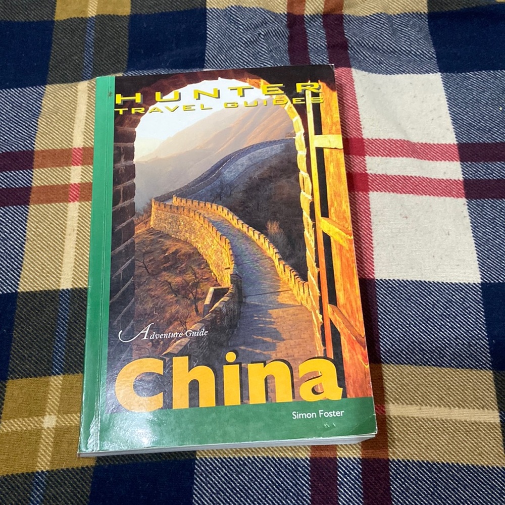 Hunter travel guides: adventure guide china